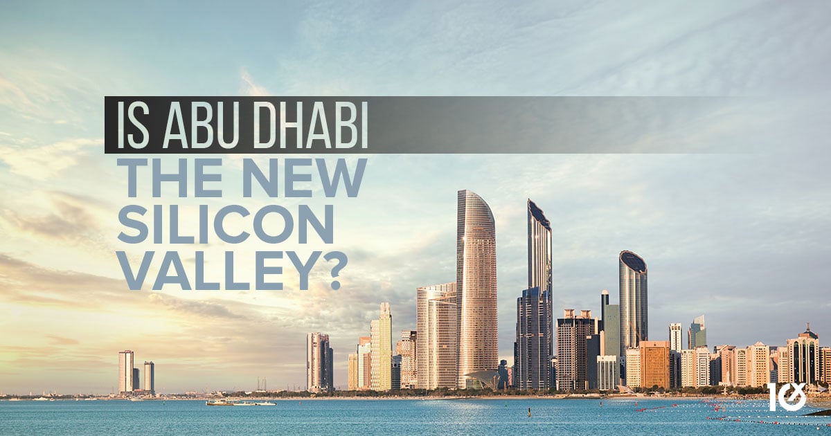 Is Abu Dhabi the New Silicon Valley?