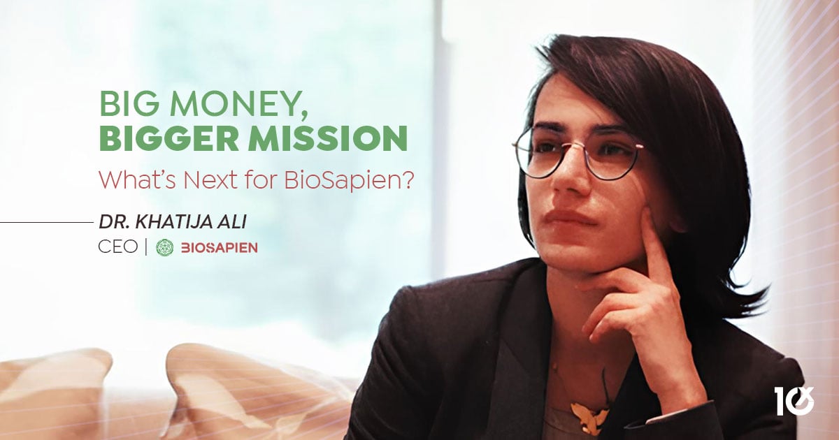 Big Money, Bigger Mission—What’s Next for BioSapien?